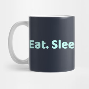 Eat Sleep Science Mug